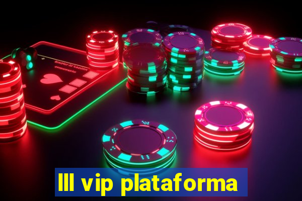 lll vip plataforma